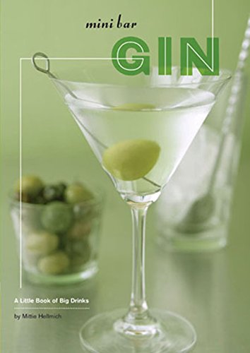 Beispielbild fr Mini Bar: Gin: A Little Book of Big Drinks zum Verkauf von HPB-Emerald