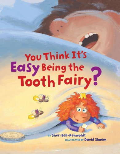 9780811854603: You Think It's Easy Being the Tooth Fairy