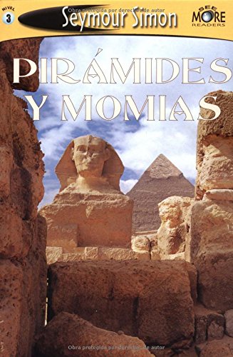 Piramides Y Momias/pyramids & Mummies (SeeMore Readers) (9780811854962) by Simon, Seymour