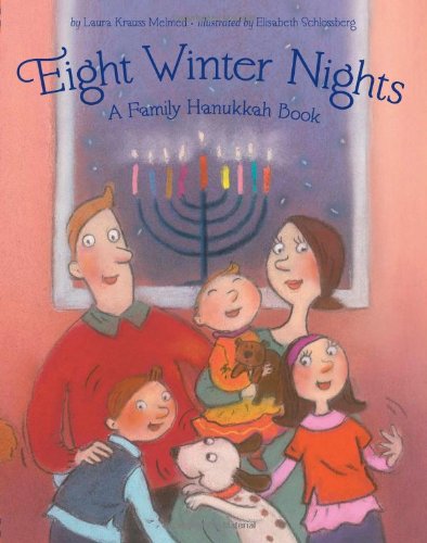 Beispielbild fr Eight Winter Nights: A Family Hanukkah Book zum Verkauf von ZBK Books