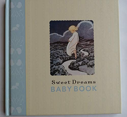 Sweet Dreams Baby Book (9780811855594) by Abrams, Sheryl