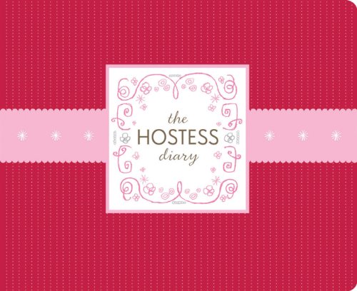 Stock image for The Hostess Diary for sale by HPB Inc.