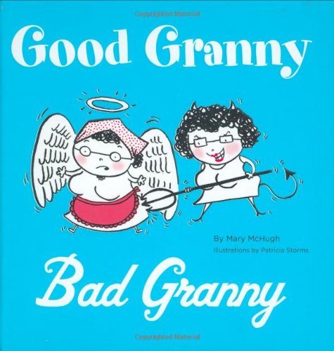 Beispielbild fr Good Granny/Bad Granny zum Verkauf von ZBK Books