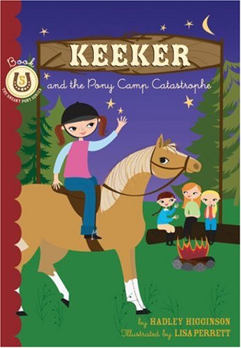 Beispielbild fr Keeker and the Pony Camp Catastrophe : Book 5 in the Sneaky Pony Series zum Verkauf von Better World Books