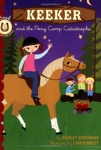 Imagen de archivo de Keeker and the Pony Camp Catastrophe : Book 5 in the Sneaky Pony Series a la venta por Better World Books