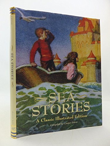 Beispielbild fr Sea Stories: A Classic Illustrated Edition zum Verkauf von SecondSale