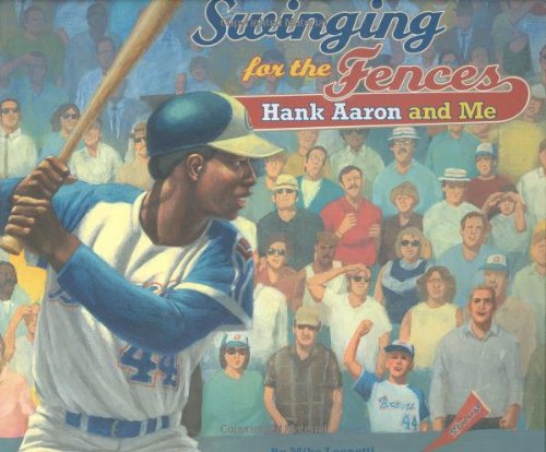 Stock image for Swinging for the Fences: Hank Aaron and Me for sale by Wonder Book
