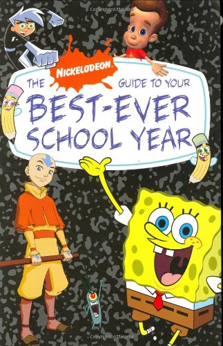 Beispielbild fr The Nick Guide to Your Best-Ever School Year zum Verkauf von SecondSale