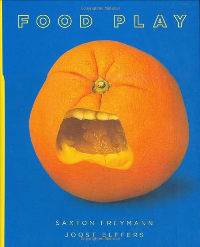 Food Play (9780811857055) by Elffers, Joost; Freymann, Saxton