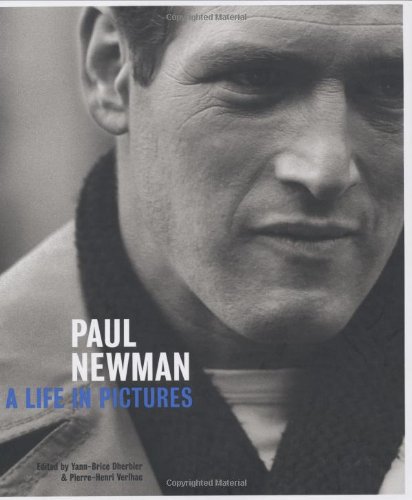 Stock image for Paul Newman: A Life in Pictures for sale by Goodwill Books