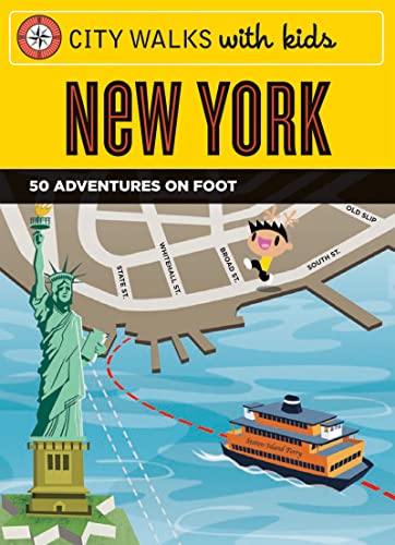 Imagen de archivo de City Walks with Kids: New York: 50 Adventures on Foot a la venta por Decluttr