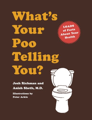 9780811857826: What's Your Poo Telling You?: (Funny Bathroom Books, Health Books, Humor Books, Funny Gift Books)