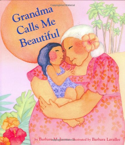 Stock image for Grandma Calls Me Beautiful for sale by SecondSale