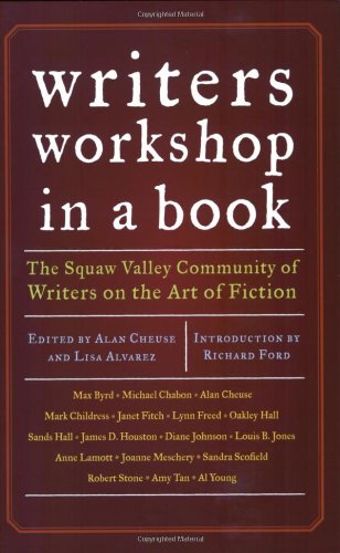 9780811858212: Writer's Workshop in a Book: The Squaw Valley Community of Writers on the Art of Ficton