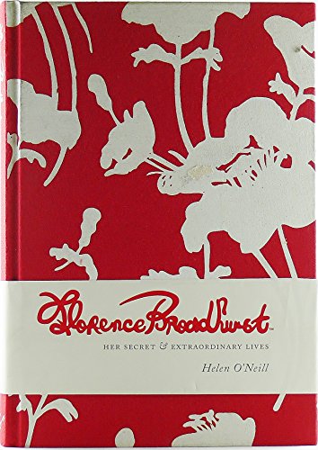 Stock image for Florence Broadhurst : Her Secret and Extraordinary Lives for sale by Better World Books