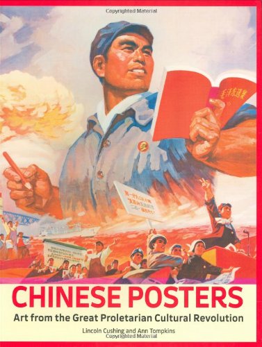 Stock image for Chinese Posters: Art from the Great Proletarian Cultural Revolution for sale by HPB-Ruby