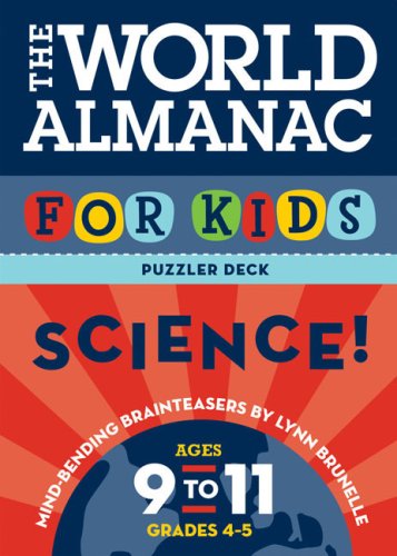 Beispielbild fr The World Almanac for Kids Science: Mind-Bending Brain Teasers, Ages 9 to 11, Grades 4-5 zum Verkauf von HPB-Diamond