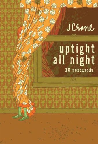 Stock image for Uptight All Night: 30 Postcards for sale by ThriftBooks-Dallas