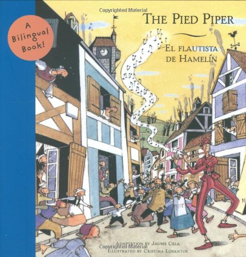 Imagen de archivo de El the Pied Piper / Flautista de Hamelin : A Bilingual Book a la venta por Better World Books