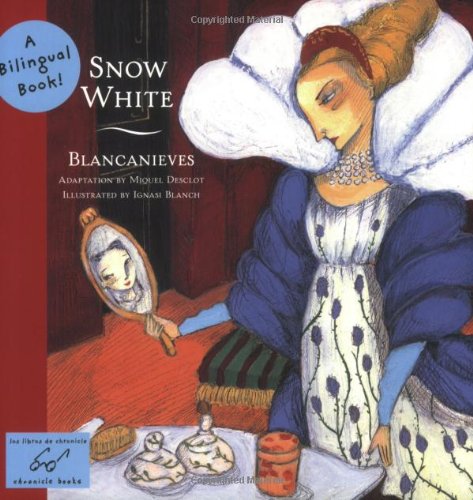Imagen de archivo de Snow White/Blancanieves: A Bilingual Book (Bilingual Fairy Tales) a la venta por HPB-Diamond