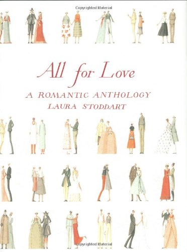 Beispielbild fr All for Love: A Romantic Anthology zum Verkauf von Gulf Coast Books