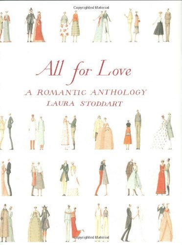 Imagen de archivo de All for Love: A Romantic Anthology a la venta por Gulf Coast Books