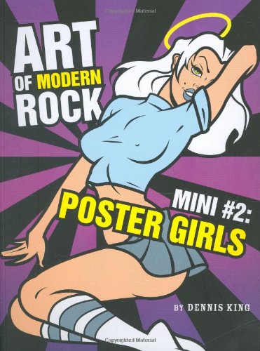 Beispielbild fr Art of Modern Rock: Mini #2 Poster Girls zum Verkauf von medimops