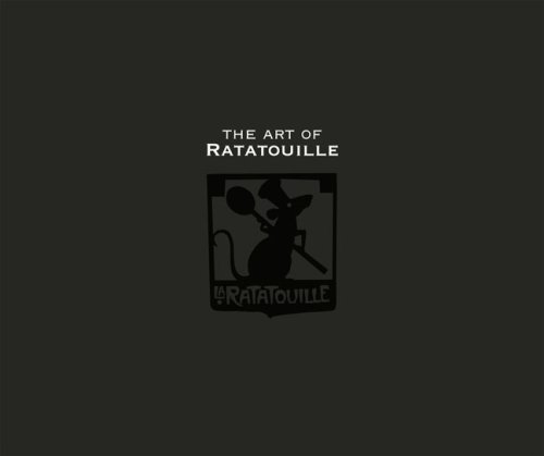 Art of Ratatouille, Limited Edition (Hardcover) - Karen Paik