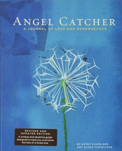 Stock image for Angel Catcher: A Grieving Journal: A Journal of Loss and Remembrance (Dan Eldon) for sale by KuleliBooks