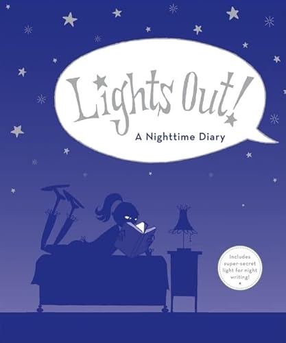 Stock image for Lights Out!: A Nighttime Diary for sale by Books From California