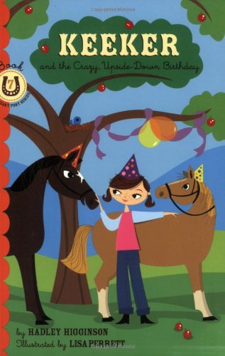 Beispielbild fr Keeker and the Upside-Down Day : Book 7 in the Sneaky Pony Series zum Verkauf von Better World Books