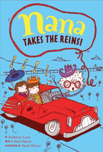 Imagen de archivo de Nana Takes the Reins: Book 2 (Nana's Adventures) a la venta por FOLCHATT