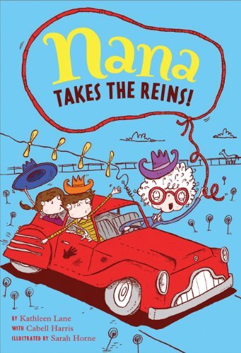 Stock image for Nana Takes the Reins: Book 2 (Nana's Adventures) for sale by FOLCHATT