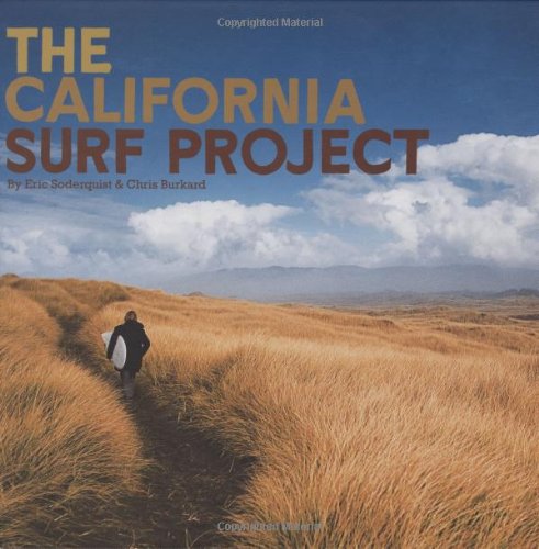 Beispielbild fr The California Surf Project zum Verkauf von HPB-Movies