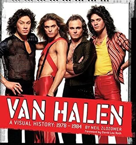 Imagen de archivo de Van Halen: A Visual History: 1978 - 1984 a la venta por Seattle Goodwill