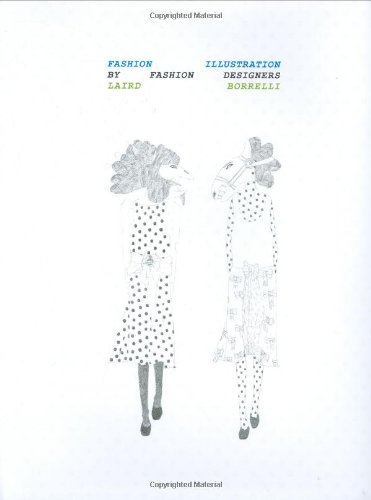 9780811863360: Fashion Illustration by Fashion Designers