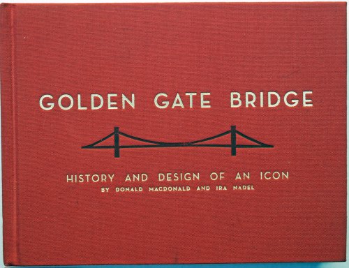 Beispielbild fr Golden Gate Bridge: History and Design of an Icon zum Verkauf von Books From California