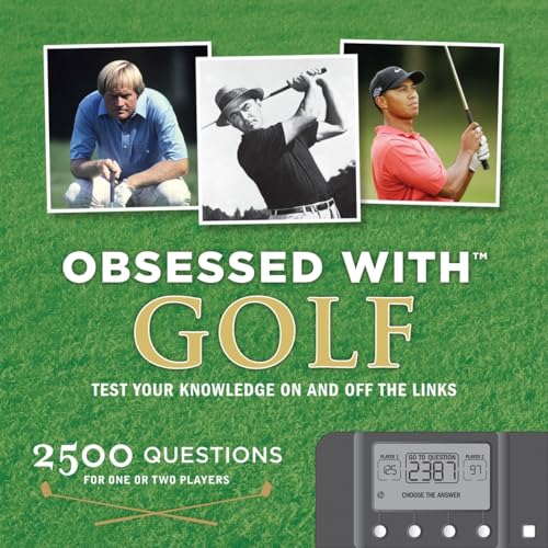 Imagen de archivo de OBSESSED WITH GOLF Test Your Knowledge On and Off the Links a la venta por Riverow Bookshop