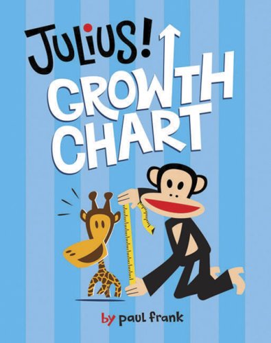9780811863513: Julius! Growth Chart