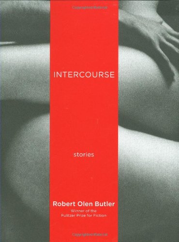 Stock image for Intercourse: Stories for sale by ThriftBooks-Dallas