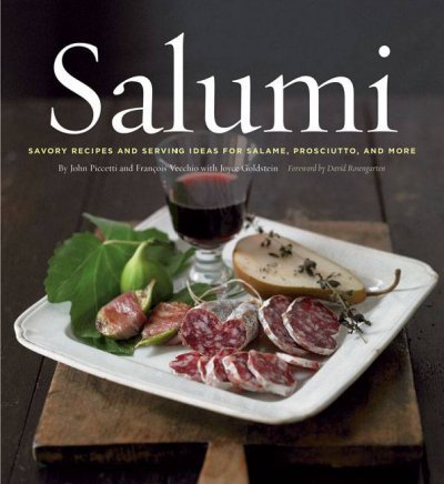 Stock image for Salumi hc: Savory Recipes and Serving Ideas for Salame, Prosciutto, and More for sale by SecondSale