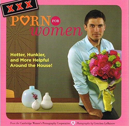 Imagen de archivo de XXX Porn for Women: Hotter, Hunkier, and More Helpful Around the House! a la venta por HPB-Movies