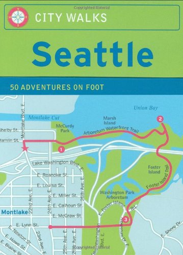 Stock image for City Walks: Seattle 50 Adventures on Foot for sale by Seattle Goodwill