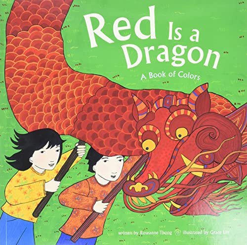 Stock image for Red Is a Dragon: A Book of Colors for sale by Your Online Bookstore