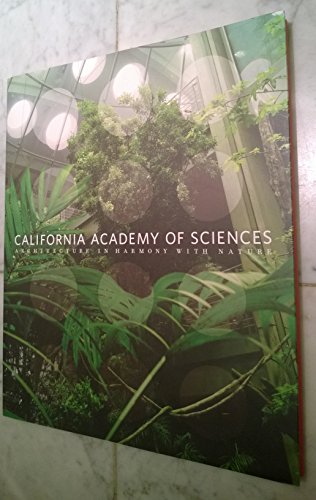 9780811865142: California Academy of Sciences: Architecture in Harmony With Nature