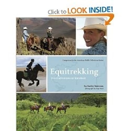 Imagen de archivo de Equitrekking: Travel Adventures on Horseback a la venta por Your Online Bookstore