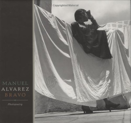 Stock image for Manuel Alvarez Bravo : Photopoetry (English) for sale by Antiquariat UEBUE
