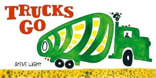 Imagen de archivo de Trucks Go a la venta por SecondSale