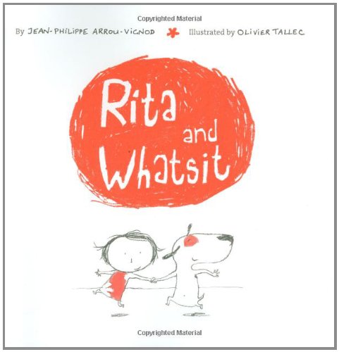 Stock image for Rita and Whatsit for sale by SecondSale