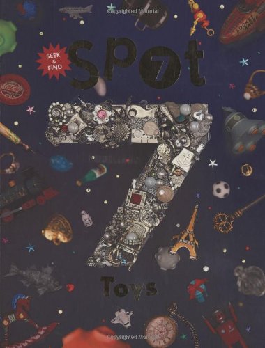 9780811865630: Spot 7 Toys